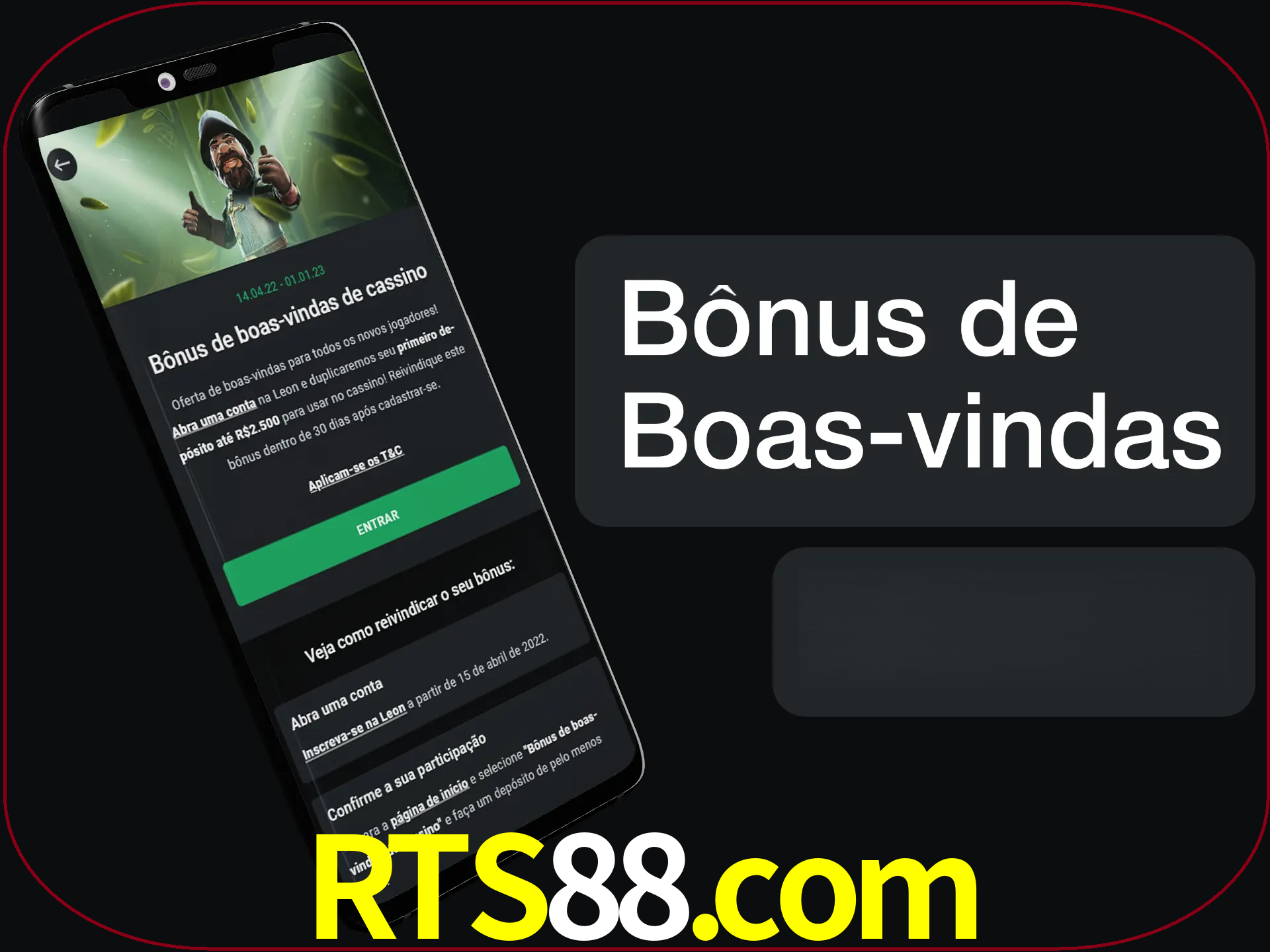 Não se esqueça de usar o bônus de boas-vindas.